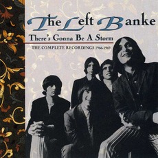 There's Gonna Be A Storm: The Complete Recordings 1966-1969 mp3 Artist Compilation by The Left Banke