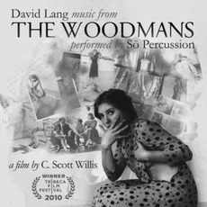 Music From The Woodmans mp3 Soundtrack by Sō Percussion