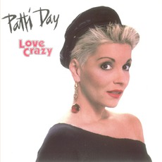 Love Crazy mp3 Album by Patti Day