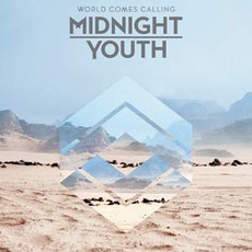 World Comes Calling (Limited Edition) mp3 Album by Midnight Youth