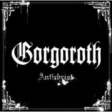 Antichrist (Re-Issue) mp3 Album by Gorgoroth