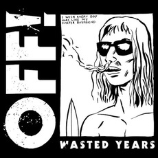 Wasted Years mp3 Album by OFF!