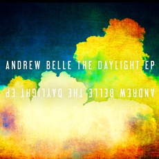 The Daylight EP mp3 Album by Andrew Belle