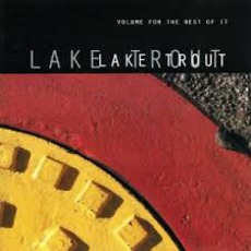 Volume For The Rest Of It mp3 Album by Lake Trout