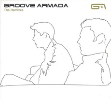 The Remixes mp3 Remix by Groove Armada