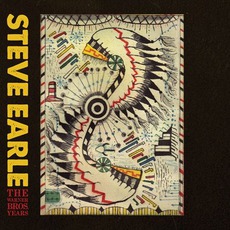 The Warner Bros. Years mp3 Artist Compilation by Steve Earle