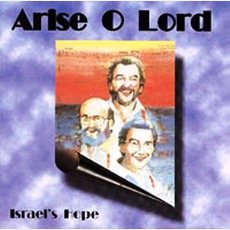 Arise O Lord mp3 Album by Israel's Hope