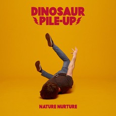Nature Nurture mp3 Album by Dinosaur Pile-Up