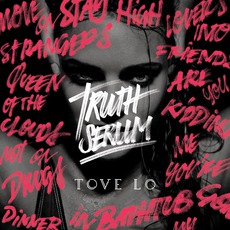 Truth Serum mp3 Album by Tove Lo