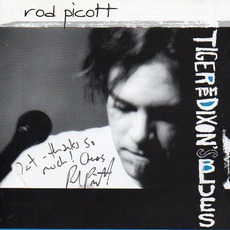 Tiger Tom Dixon's Blues mp3 Album by Rod Picott