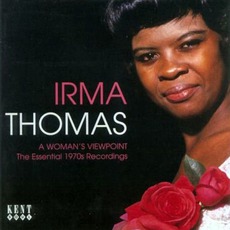 A Woman's VIewpoint: The Essential 1970s Recordings mp3 Artist Compilation by Irma Thomas