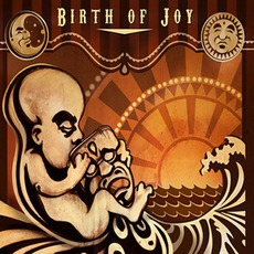 Birth Of Joy mp3 Album by Birth Of Joy