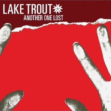 Another One Lost mp3 Album by Lake Trout