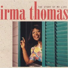 The Story Of My Life mp3 Album by Irma Thomas