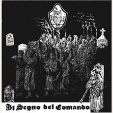 Il Segno Del Comando mp3 Album by Il Segno Del Comando