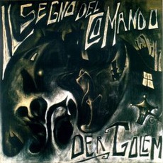Der Golem mp3 Album by Il Segno Del Comando