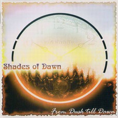 From Dusk Till Dawn mp3 Album by Shades Of Dawn