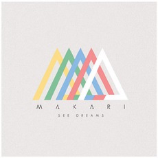 See Dreams (Extended Edition) mp3 Album by Makari