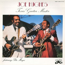 Texas Guitar Master mp3 Album by Joe "Guitar" Hughes