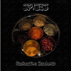 Spices mp3 Album by Radioactive Sandwich