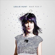 Wait For It mp3 Album by Leslie Hunt