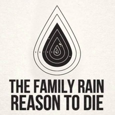 Reason To Die mp3 Single by The Family Rain