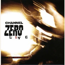 Channel Zero Live mp3 Live by Channel Zero