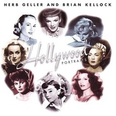 Hollywood Portraits mp3 Album by Herb Geller & Brian Kellock