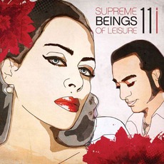 11i mp3 Album by Supreme Beings Of Leisure