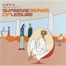 Supreme Beings Of Leisure mp3 Album by Supreme Beings Of Leisure