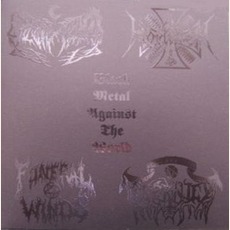 Black Metal Against The World mp3 Compilation by Various Artists