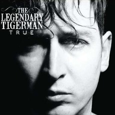True mp3 Album by The Legendary Tiger Man