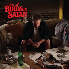 The Birds Of Satan mp3 Album by The Birds Of Satan