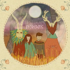In Dreams mp3 Album by Fireflies