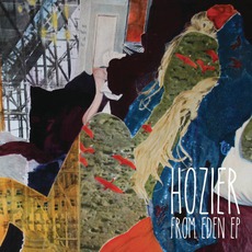 From Eden EP mp3 Album by Hozier