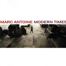 Modern Times mp3 Album by Marc Antoine