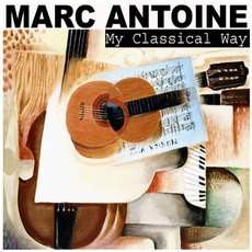 My Classical Way mp3 Album by Marc Antoine