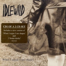 When I Argue I See Shapes mp3 Single by Idlewild