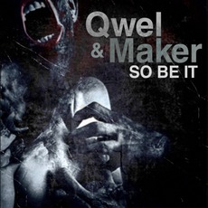 So Be It mp3 Album by Qwel & Maker