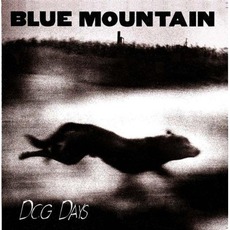 Dog Days mp3 Album by Blue Mountain