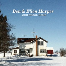 Childhood Home mp3 Album by Ben Harper & Ellen Harper
