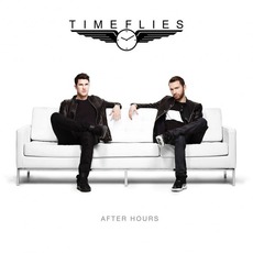 After Hours mp3 Album by Timeflies