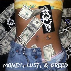 Money, Lust, & Greed mp3 Album by Quick Change