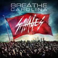 Savages mp3 Album by Breathe Carolina