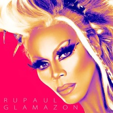 Glamazon mp3 Album by RuPaul