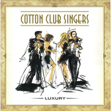 Luxury mp3 Album by Cotton Club Singers
