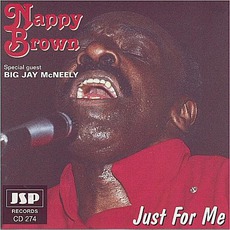 Just For Me mp3 Album by Nappy Brown