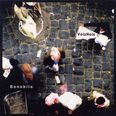 VoizNoiz mp3 Album by Banabila
