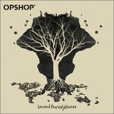 Second Hand Planet mp3 Album by Opshop