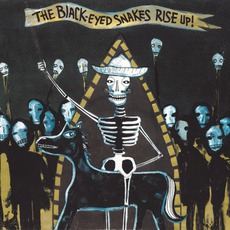 Rise Up! mp3 Album by The Black-Eyed Snakes